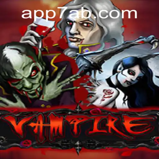 Descubra o Envolvente Jogo 'Vampire' na Plataforma 7AB.COM